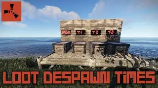 How Long For Loot To Despawn - Rust Tutorials