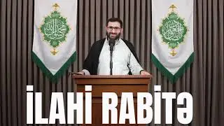 İlahi rabitə | Hacı Surxay Əhmədov | 2024