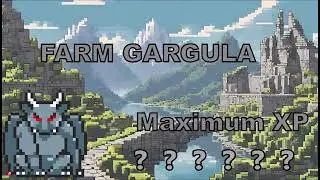 Rucoy Online Farm GARGULA MAX XP - Mayk Wazalski
