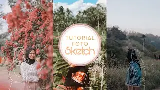 Tutorial Edit Foto Bayangan @anisadheaa |Tutorial Edit Ft Kekinian|SketchEffect 