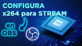 Como configurar el CPU para Stream