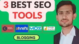 3 Best SEO Tools in blooging |Keyword Research| Affiliate Marketing|Meesam Abbas|