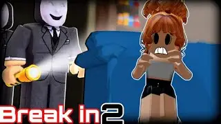 Break in Story 2! | Roblox
