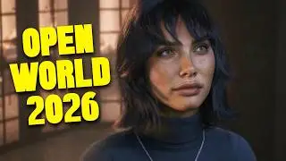 The 10 Best Open World Video Games Coming in 2026