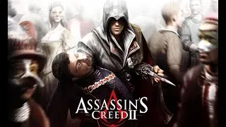Прохождение Assassin's Creed II №3