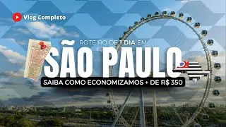 VLOG de 1 dia em SÃO PAULO - O que fazer?