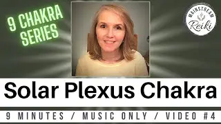 Reiki for your Solar Plexus Chakra [4th in this Series]