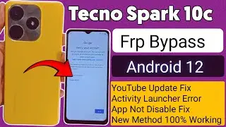 Tecno Spark 10c Frp bypass Android 12 New Update | Tecno Spark 10c Unlock Google Account Without Pc