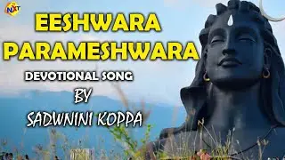 Eshwara Parameshwara video Song  | Mesmerizing Devotional Song by Sadwini Koppa | Vega Music