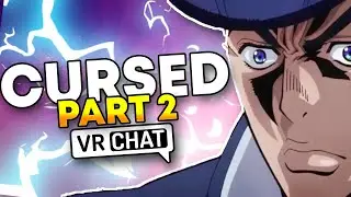 Vrchat but CURSED part 2