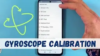 How to Calibrate the Gyroscope on Xiaomi Redmi 13