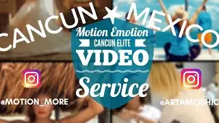 Cancun Video Service