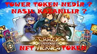 CRAZY DEFENSE HEROES TD | TOWER TOKEN NEDİR ? | NASIL KAZANILIR ?