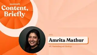 ClickUp: Amrita Mathur on turning freemium users into paying customers.