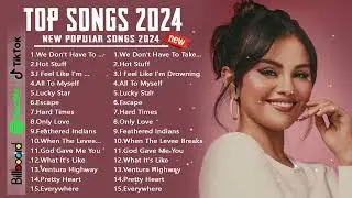 Top Songs 2024 💚 Rihanna, Sia, Justin Bieber, Tones And I, Dua Lipa, Miley Cyrus, Maroon 5