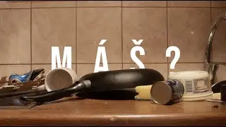 Máš?