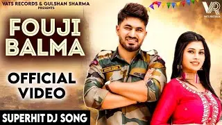Fouji Balma (Official Video) Aman Jaji | Ruba Khan | Raj Mawar | New Haryanvi Songs Haryanavi 2024