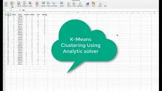 K-means Clustering Using Analytic Solver