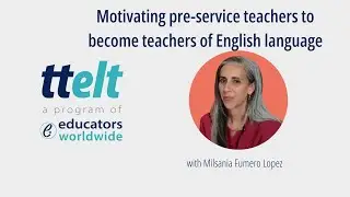 S4 11.0 Motivating Pre-Service Teachers to Become Teachers of English Language