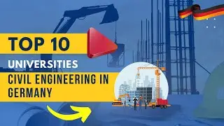 Top 10 Universities for Civil Engineering in Germany