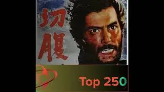 Top 250 Episode 34 - Harakiri