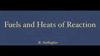 Fuels and Heats of Reaction