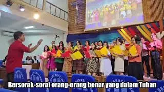 Bersorak-Sorai Orang-Orang Benar ( Ch@rit@ Choir ) GKJ Bekasj Timur.     5 Mei 2024