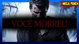 O FIM de UNCHARTED