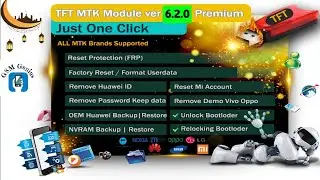 TFT MTK Tool v6.2.0 Permium,ALL Mtk Brands Supported,All MTK One Click FRP,Pinlock,Format userdata,