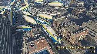 GTA V Online - Strange Things in Los Santos #21