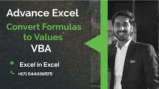 Excel VBA Macro - Convert Formulas to Values in excel | Advance Excel