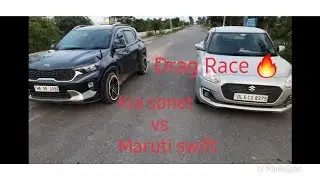 Drag Race 🔥 | Kia Sonet VS Maruti Swift | Yeah kaise ho gya 😳
