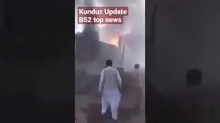 𝗕-𝟱𝟮 Repots of killing of 45 civilians including 11 children 8 women in Kanduz after B.52