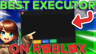 Best Roblox Executor On Roblox [STILL WORKING]