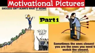 Top 50 Motivational Pictures with Deep Meaning | One Picture Million Words Motivation Part 1