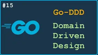Go-DDD: Domain Driven Design Template in Golang