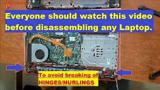 How to PROPERLY place all kind of laptops before disassembling to avoid breaking of hinges.