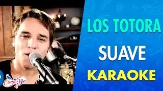 Título: Los Totora - Suave (Tributo a Luis Miguel) Karaoke | CantoYo