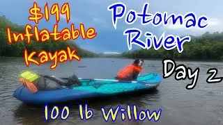 What could go wrong? (Costco Inflatable Kayak, 100 lb Dog, and the Potomac River) - Day 2