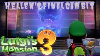 Luigi's Mansion 3 Part 29: Hellen's Final Gambit