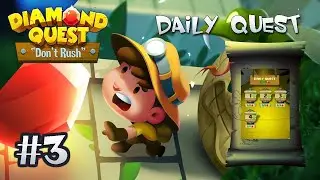 Diamond Quest Daily Quest Stage 3