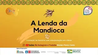 A LENDA DA MANDIOCA | Núcleo Ponto Conto