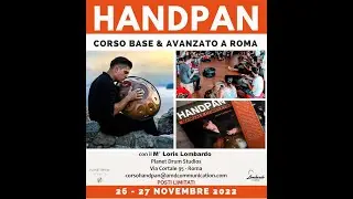 Loris Lombardo - Corso Handpan Roma 26-27 Novembre
