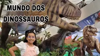 MUNDO DOS DINOSSAUROS - SHOPPING RIOMAR RECIFE
