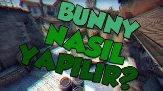 Bunny Nasıl Yapılır? LAFTy e-Sport - Cs 1.6