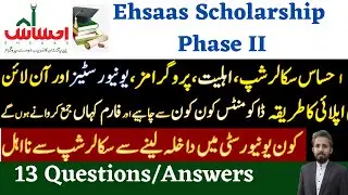 Online Apply for Ehsaas Scholarship Program Phase 2, Eligibility,Documents for Applications