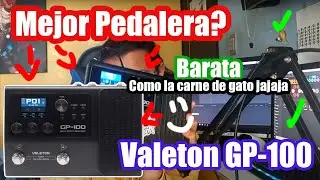 LA MEJOR PEDALERA? | valeton GP-100 | Español