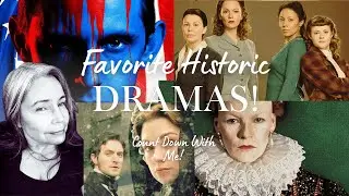 My Favorite Historic Drama Series! A Curated Countdown of Over 30 Titles!