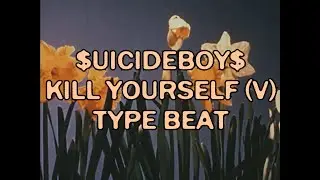 $UICIDEBOY$ - KILL YOURSELF V TYPE BEAT // Suicideboys Type Beat 2024