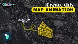 Creative Highlight MAP Animations Using Filmora 13